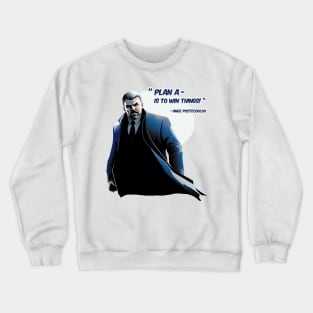 Plan A Crewneck Sweatshirt